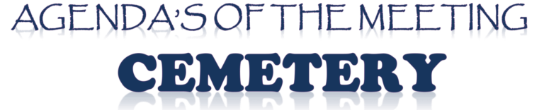 Agenda's of the meeting cemetery